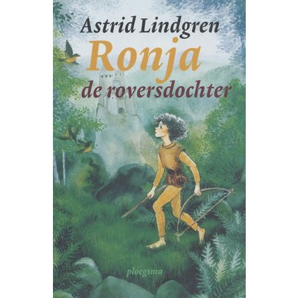 Ronja de Roversdochter Astrid Lindgren